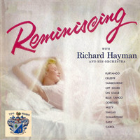 Richard Hayman - Reminiscing