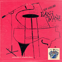 Slim Gaillard - Mish Mash