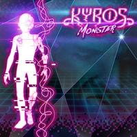 KYROS - Monster