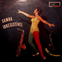 Casé e seu Conjunto - Samba Irresistível