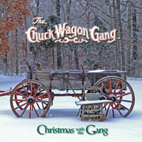 Chuck Wagon Gang - Christmas with the Gang