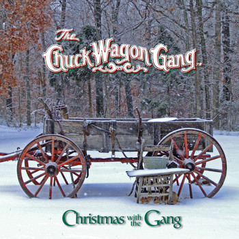 Chuck Wagon Gang - Christmas with the Gang