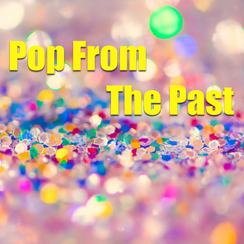 Various Artists - Pop From The Past
