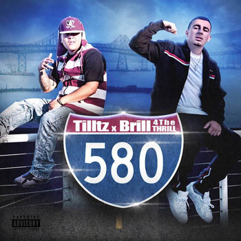 Tilltz & Brill 4 The Thrill - 580 (Explicit)