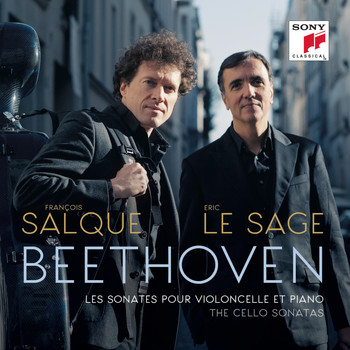 François Salque et Eric Le Sage - Beethoven: Sonates pour violoncelle et piano