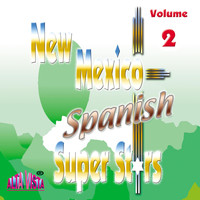 Freddie Brown - New Mexico Spanish Super Stars, Vol. 2