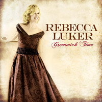 Rebecca Luker - Greenwich Time