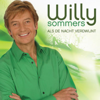 Willy Sommers - Als De Nacht Verdwijnt