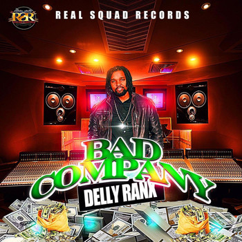 Delly Ranx - Bad Company
