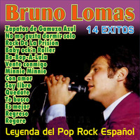 Bruno Lomas - Bruno Lomas . Leyenda del Pop Rock Español