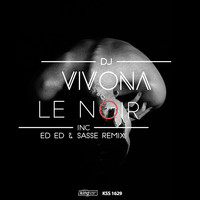 Dj Vivona - Le Noir
