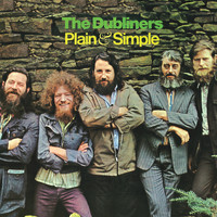 The Dubliners - Plain & Simple