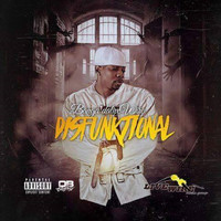 Banga da Live Wire - Disfunktional (Explicit)