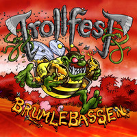 TrollfesT - Brumlebassen (Explicit)