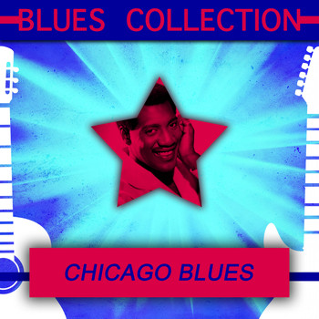 Various Artists - Blues Collection: Chicago Blues