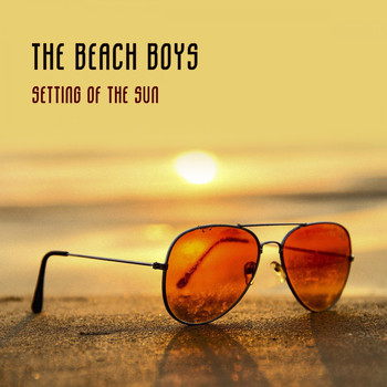 The Beach Boys - Setting Of The Sun