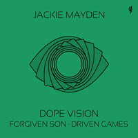 Jackie Mayden - Dope Vision