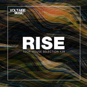 Various Artists - Rise - Tech House Selection, Pt. 28