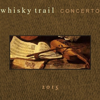 Whisky Trail - Concerto