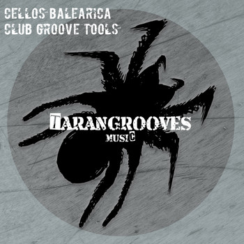 Cellos Balearica - Club Groove Tools (Explicit)
