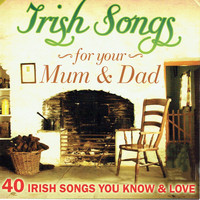 Various Artists - Irish Songs for Your Mum & Dad