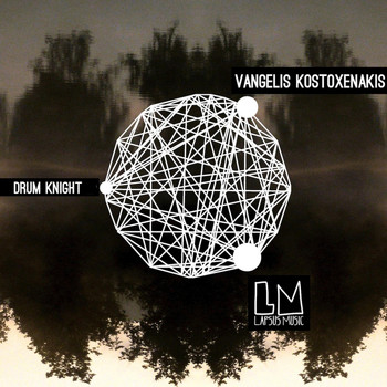 Vangelis Kostoxenakis - Drum Knight