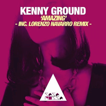 Kenny Ground - Amazing!
