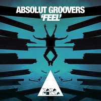 Absolut Groovers - Feel