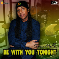 Coozie Mellers - Be with You Tonight
