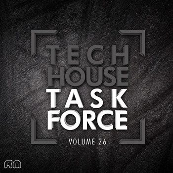 Various Artists - Tech House Task Force, Vol. 26