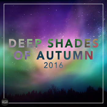 Various Artists - Deep Shades Of Autumn 2016