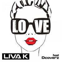Liva K - Love