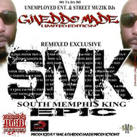 Smk - SMK (South Memphis King) Epic [Remix] (Explicit)