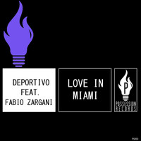 Deportivo - Love in Miami (Tike Deep House Mix)