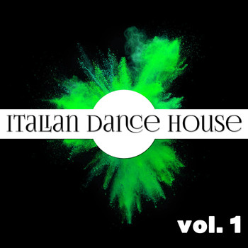 Various Artists - Italian Dance House, Vol. 1