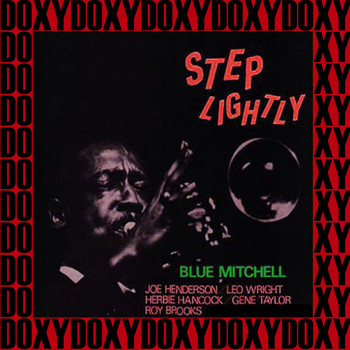 Blue Mitchell - Step Ligthly (The Rudy Van Gelder Edition, Remastered, Doxy Collection)