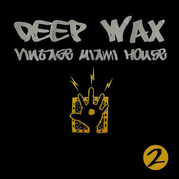 Various Artists - E-Sa Records Presents Deep Wax: Vintage Miami House, Vol. 2