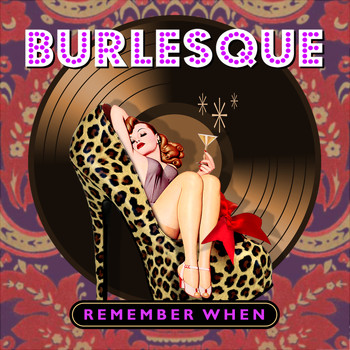 Various Artists - Burlesque - Remember When