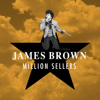 James Brown - Million Sellers