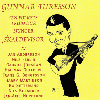 Gunnar Turesson - Skaldevisor