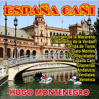 Hugo Montenegro - España Cañi