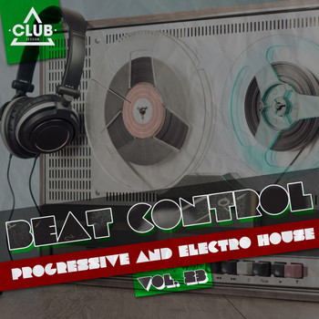 Various Artists - Beat Control - Progressive & Electro House, Vol. 23