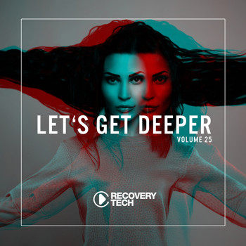 Various Artists - Let's Get Deeper, Vol. 25