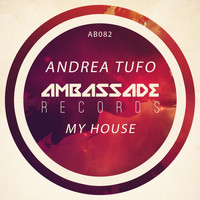 Andrea Tufo - My House