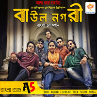 A5 - Baul Nagari (Bengali Folk Fusion Songs)
