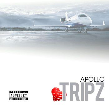 Apollo - Tripz (Explicit)