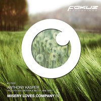 Anthony Kasper - Misery Loves Company EP