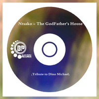 Ntsako - The GodFather's House