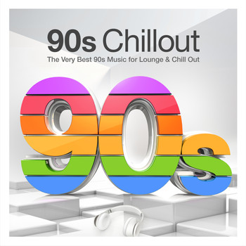 Various Artists - 90s Chillout - The Very Best 90s Music for Lounge & Chill Out