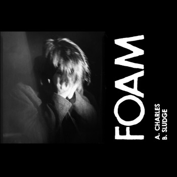 Foam - Charles